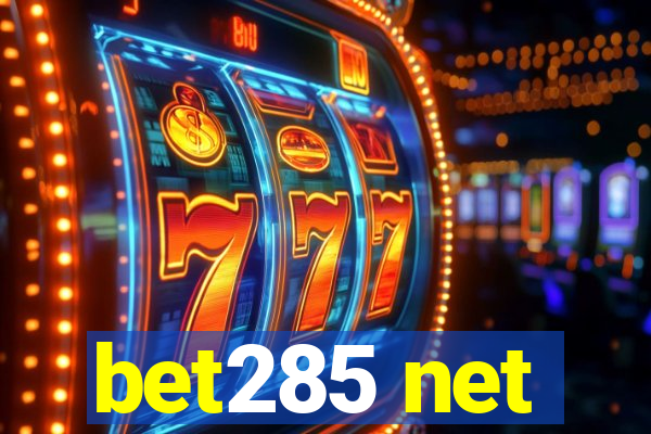 bet285 net